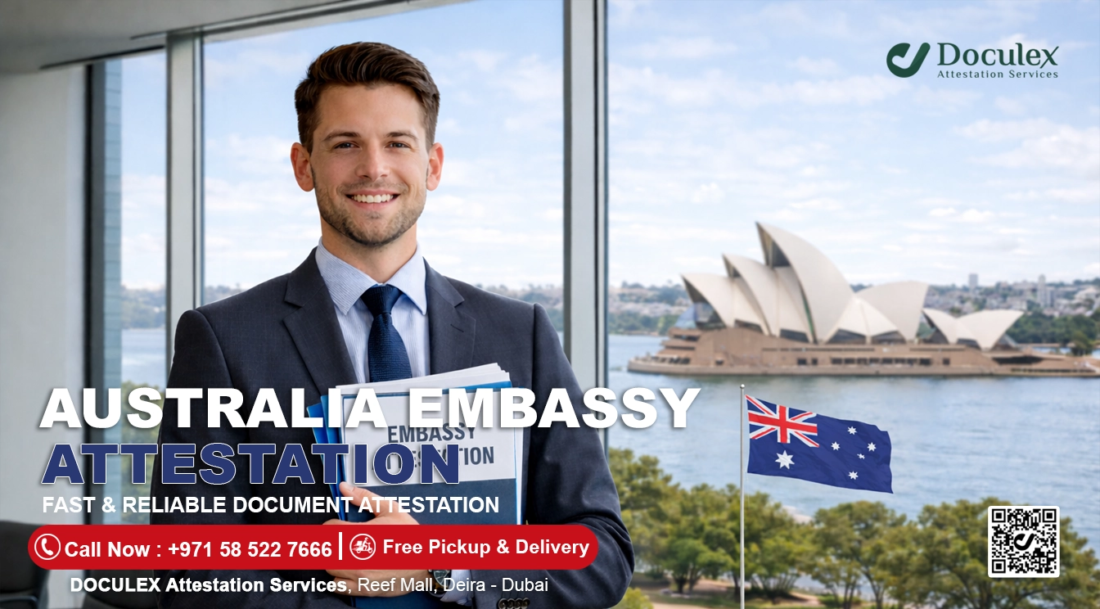 Australia Embassy Attestation UAE - Dubai