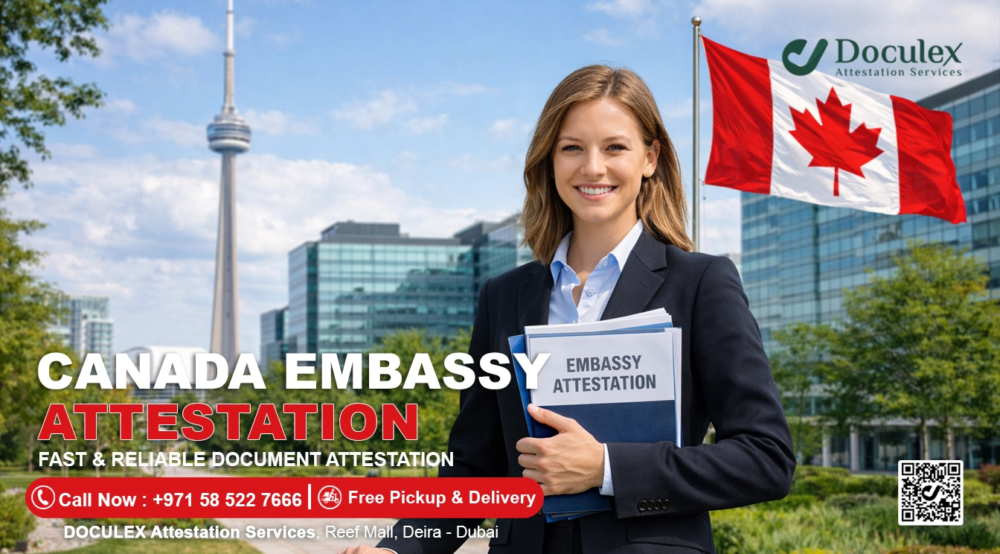 Canada Embassy Attestation UAE
